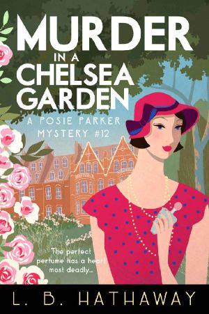 [Posie Parker Mystery 12] • Murder in a Chelsea Garden